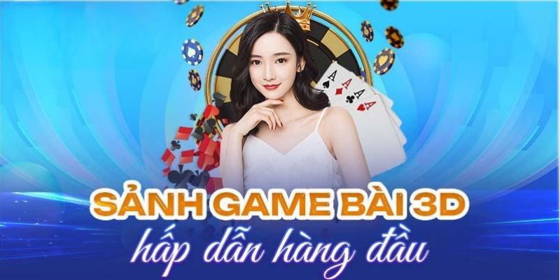 Sảnh game bài được rất nhiều hội viên yêu thích